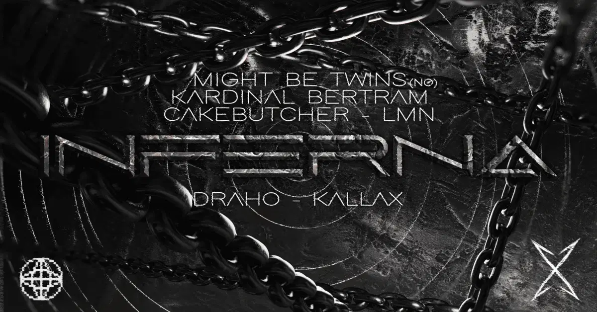 INFERNA // Might Be Twins (NO)