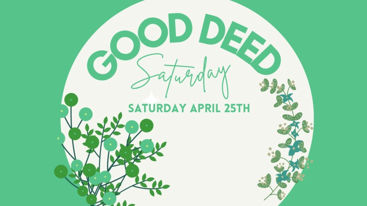 Good Deed Saturday