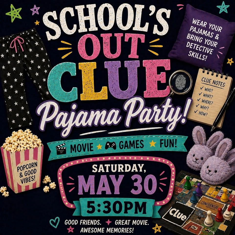 🕵️♀️✨ School’s Out Clue Pajama Party! ✨🕵️♂️