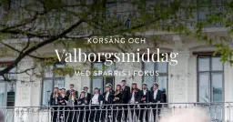 Valborgsmiddag och körsång på Eggers