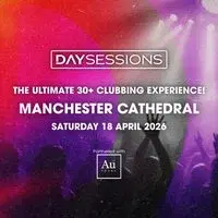 DAY SESSIONS - Manchester - April 2026