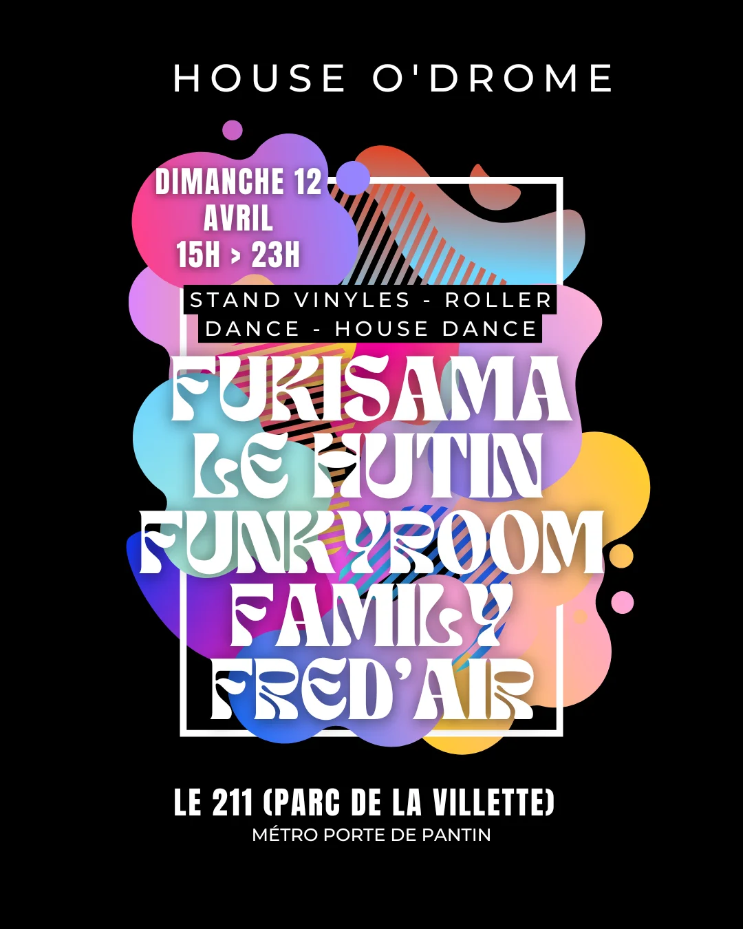 House O'Drome invite Fukisama, Le Hutin (Basics Recording) & More
