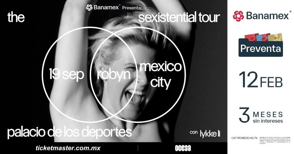Robyn’s The Sexistential Tour.
