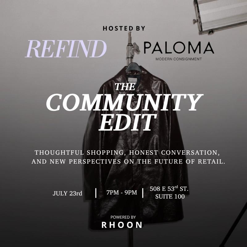 The Community Edit: Hosted by REFIND × Paloma