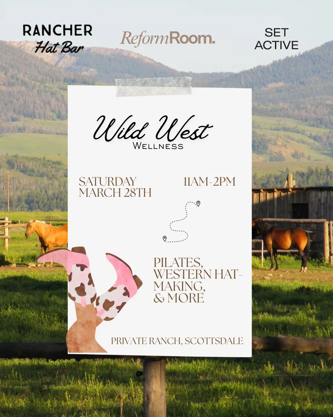 The Wild West Activation Hosted by Reform Room