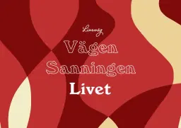 Livsväg 2026, en nationell mötesplats för unga vuxna, tema: LIVET