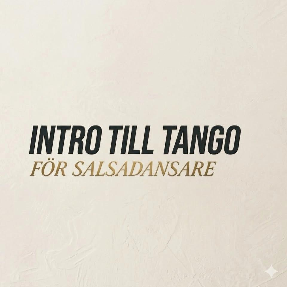 Intro till Argentinsk Tango för salsadansare
