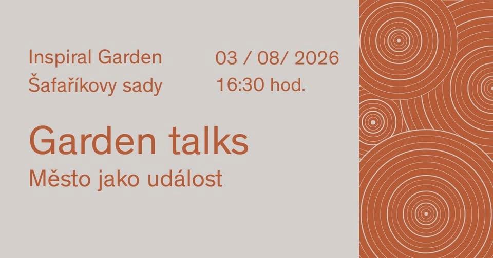 Garden talks: Město jako událost // debata // Plzeň