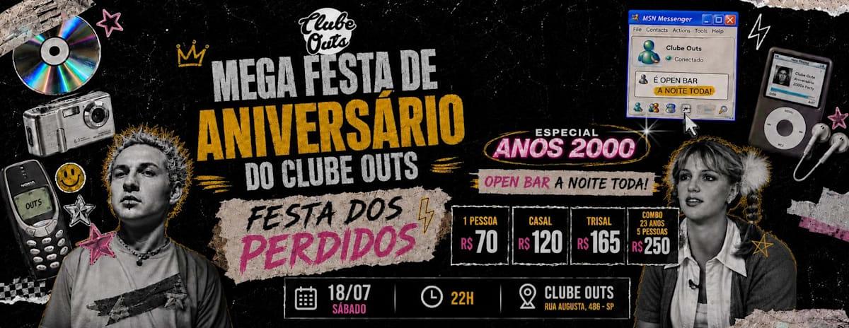 Terceira Mega Festa De Aniversário Do Outs | Julho, 23 Anos
