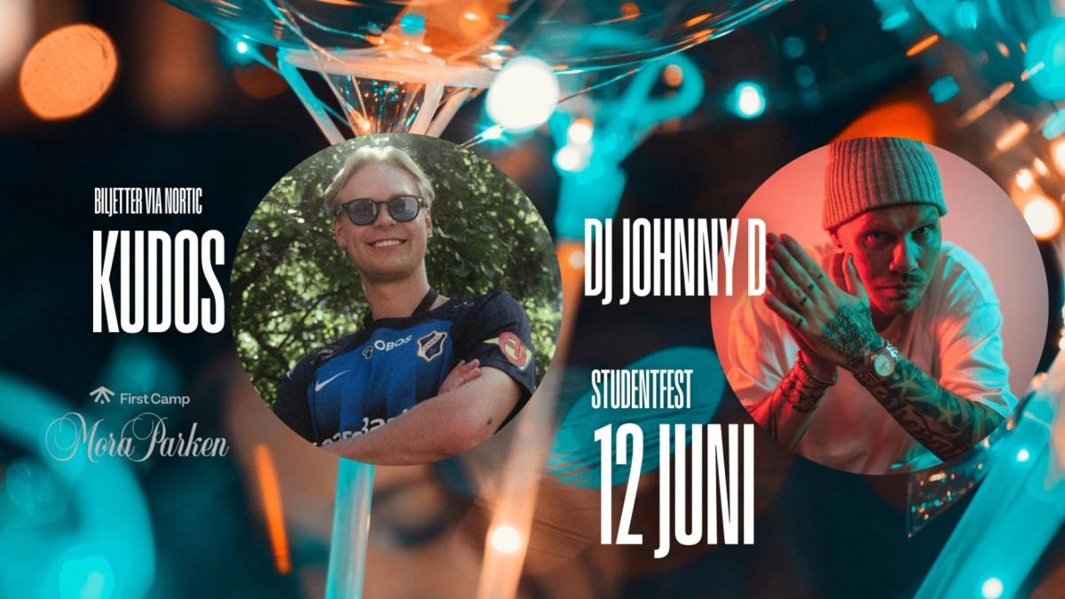 STUDENTFESTEN X KUDOS + JOHNNY D