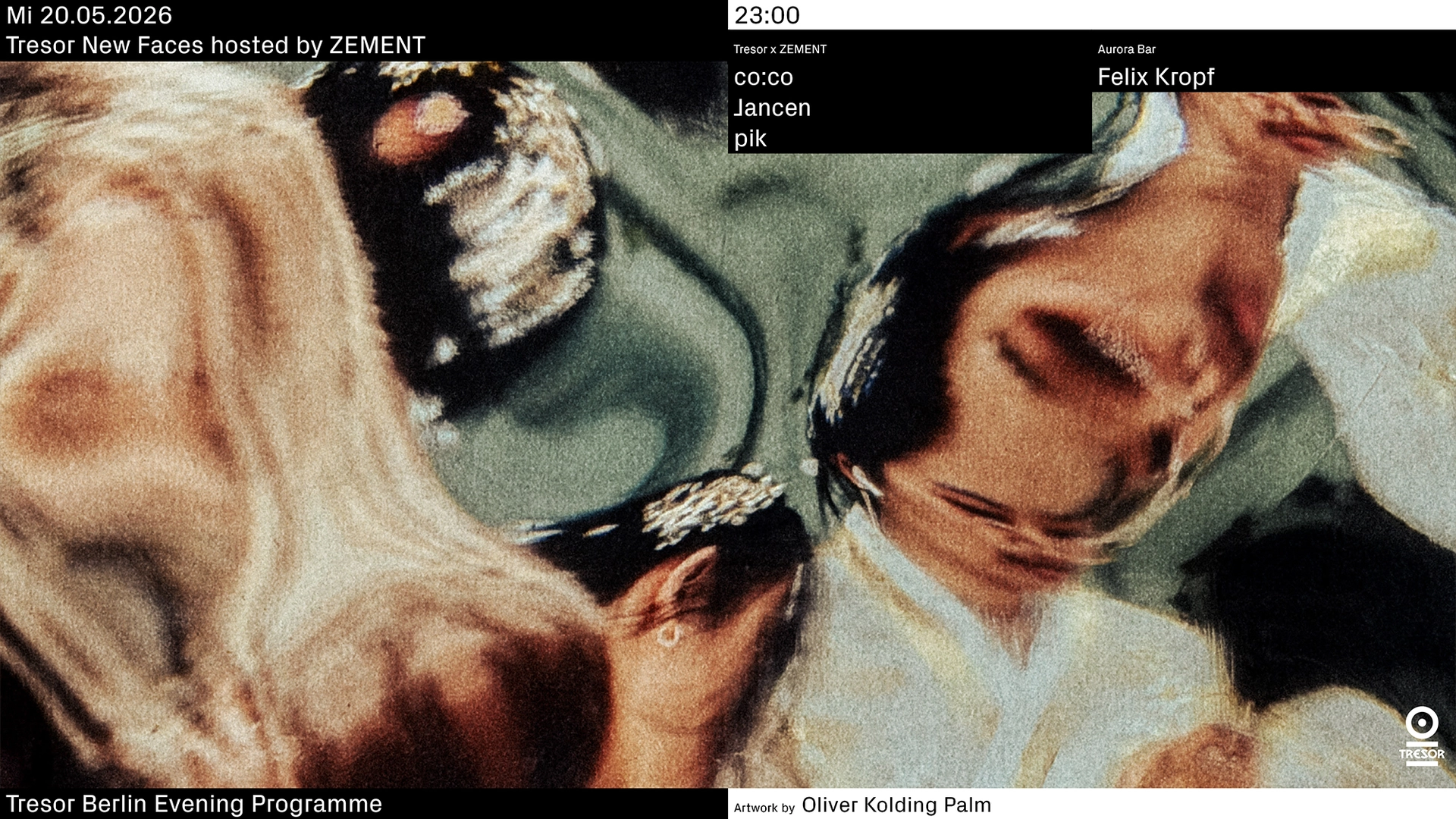 Tresor New Faces hosted by ZEMENT