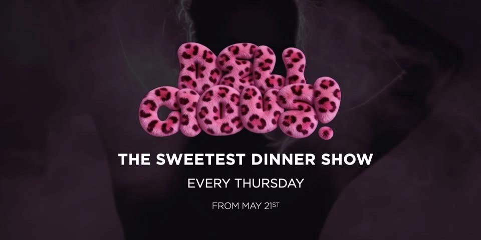 DELICIOUS - THE SWEETEST DINNER SHOW 💋