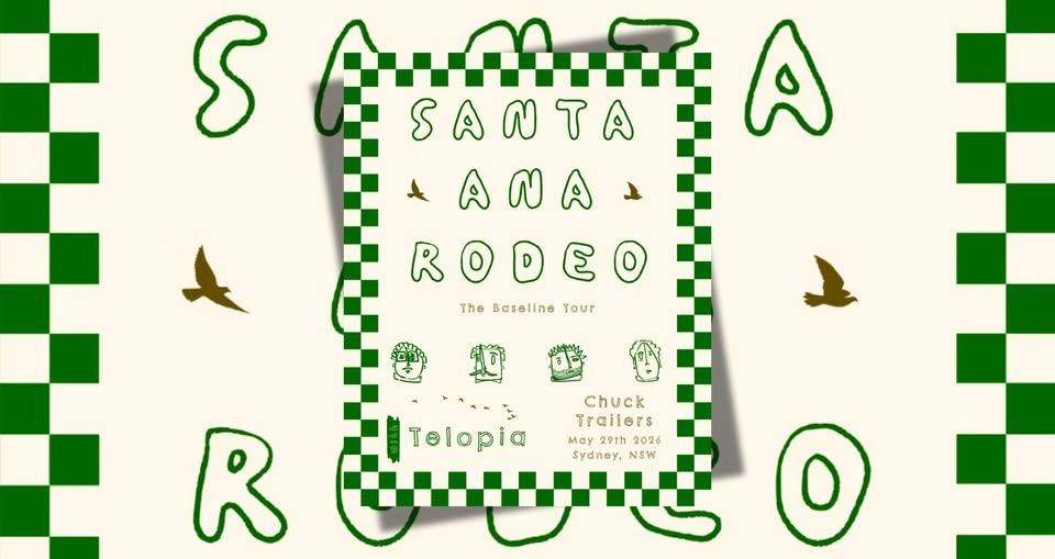 Santa Ana Rode & Telopia LIVE @ Chuck Trailers