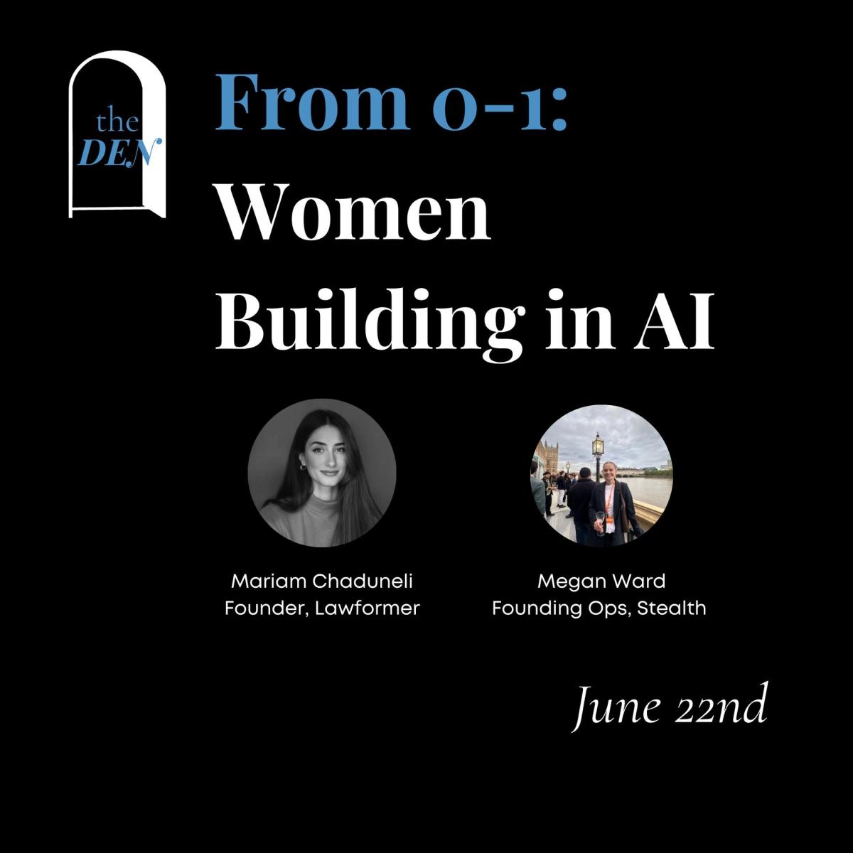 From 0-1: Women Building In AI