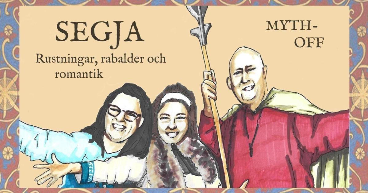 Myth-off: Rustningar, rabalder och romantik