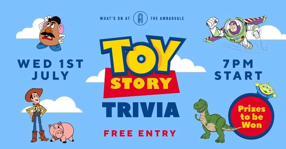 Toy Story Trivia | The Ambarvale Hotel | Free Entry