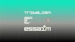 tribalism - abs8lute, EVK, Phara live