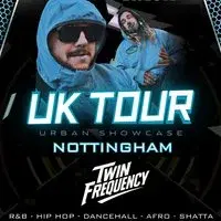 Twin Frequency UK Tour - Urban Showcase Nottingham