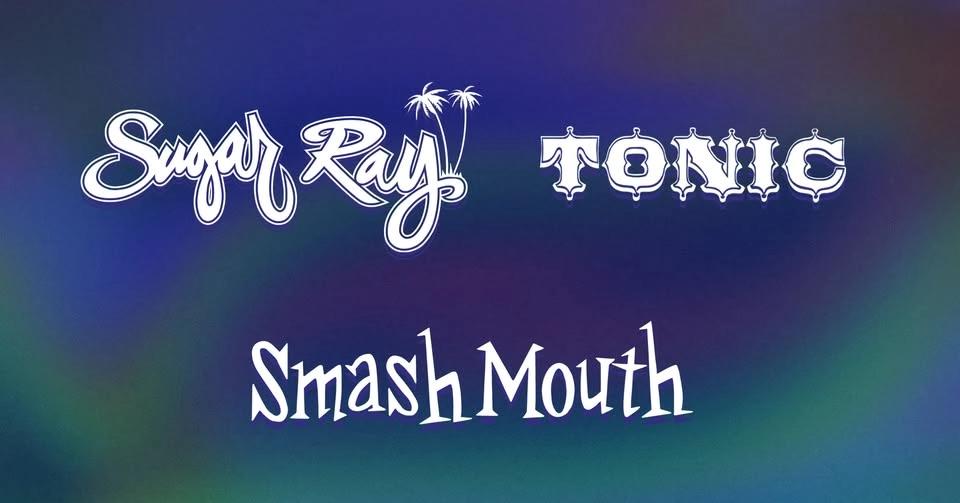 Sugar Ray / Tonic / Smash Mouth