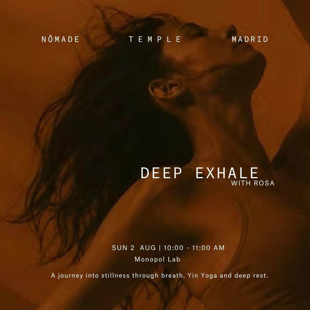 Deep Exhale with Rosa