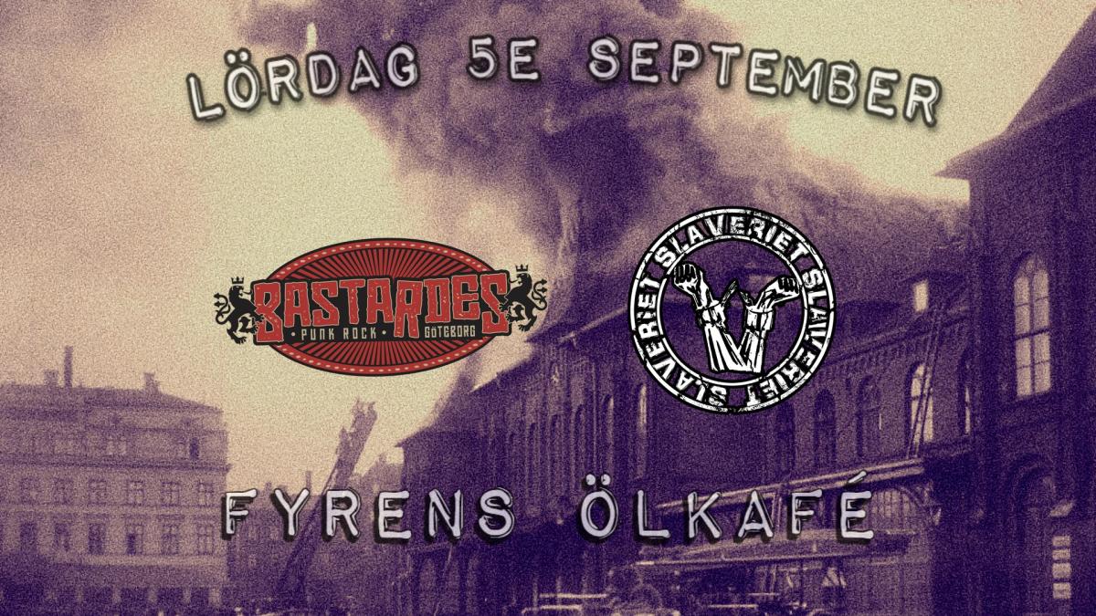 Slaveriet + Bastardes