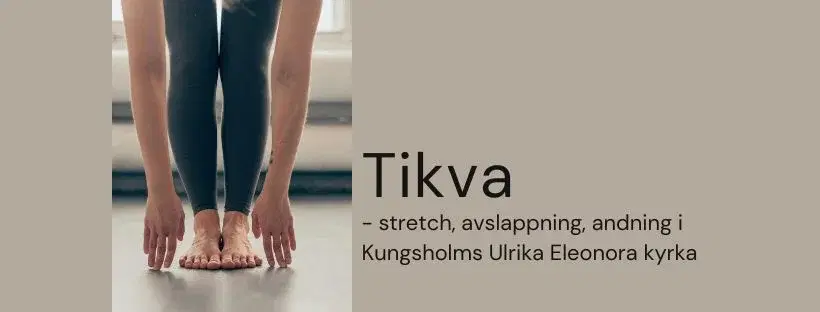 Tikva stretch - rörelse, andning och inre balans