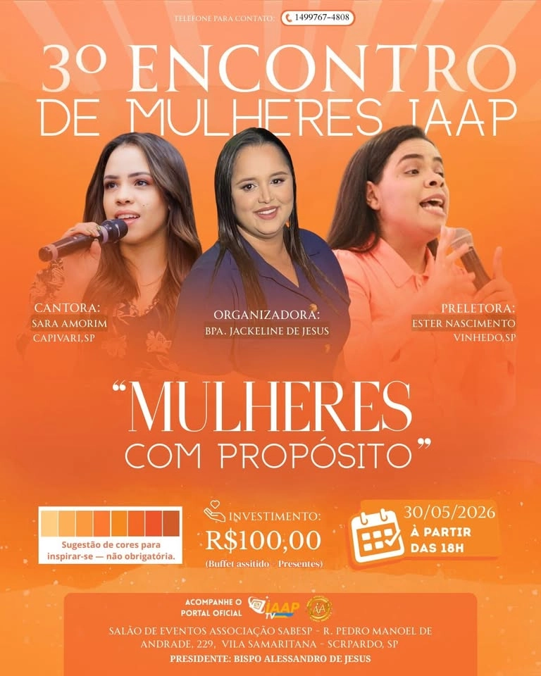 3° Encontro de Mulheres Igreja Apostólica Aliança Profética - Tema: MULHERES COM PROPÓSITO