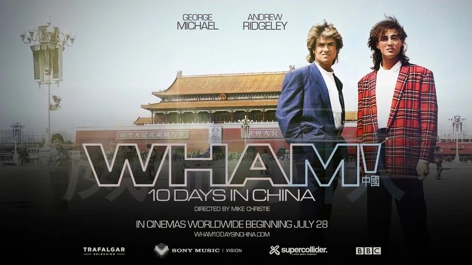 Wham! 10 Days in China