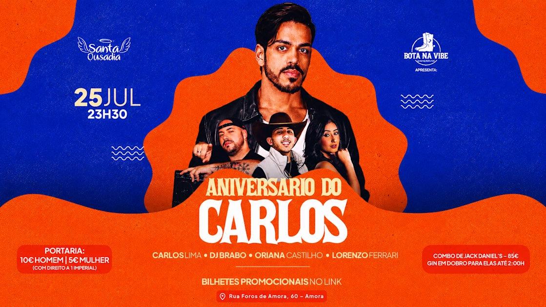 Bota Na Vibe - Aniversรกrio Carlos Lima