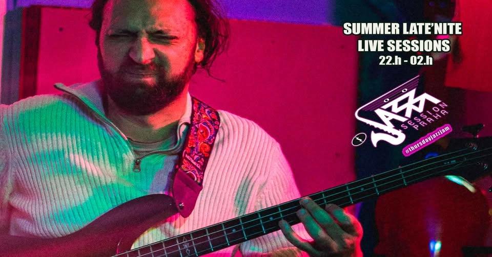 Cool Late Nite' Summer JAZZ JAM sesh'
