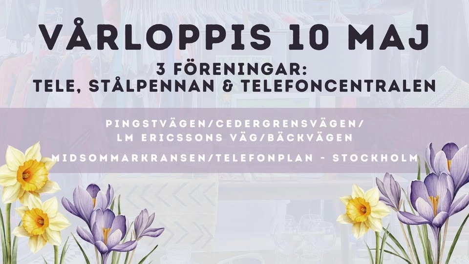 Loppis hos 3 föreningar i Midsommarkransen