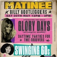 GLORY DAYS - A Swinging 60s Get Together
