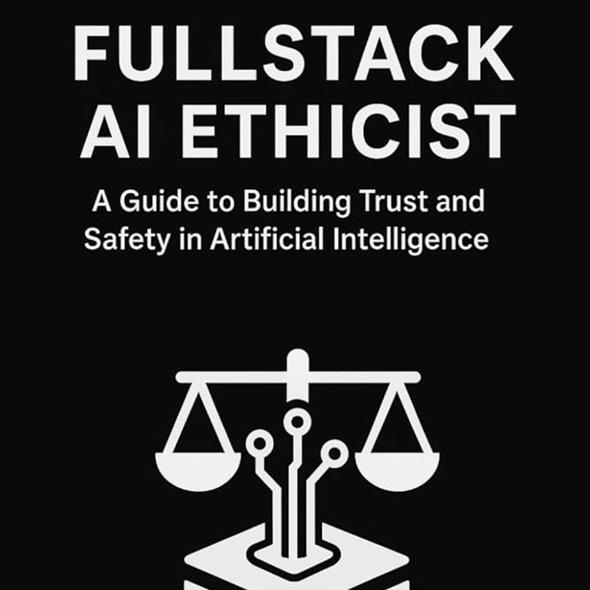 FullStack AI Ethicist HangOut + Book Signing Shindig!