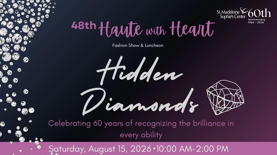 48th Haute with Heart Fashion Show: Hidden Diamonds