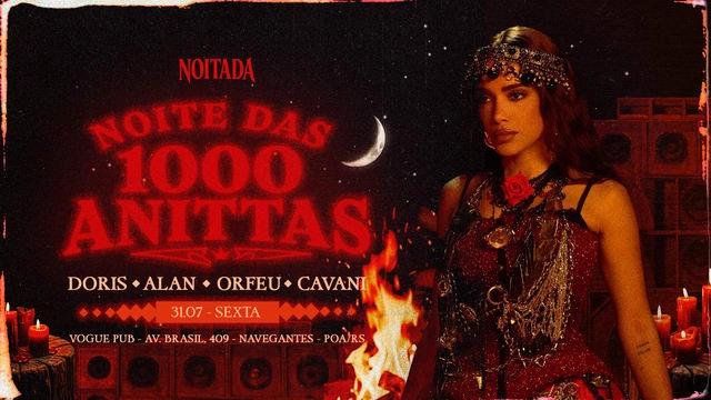 Noite Das 1000 Anittas