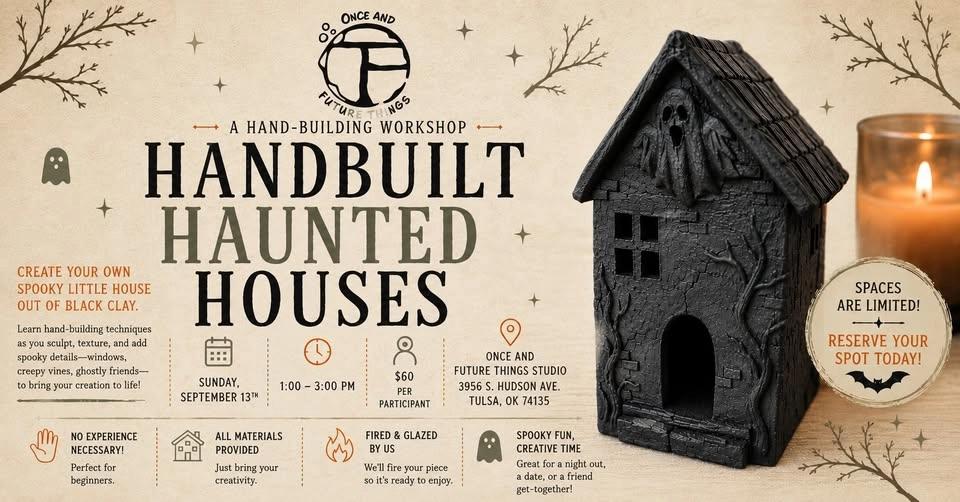 Handbuilt Haunted Houses - September 13th, 2026