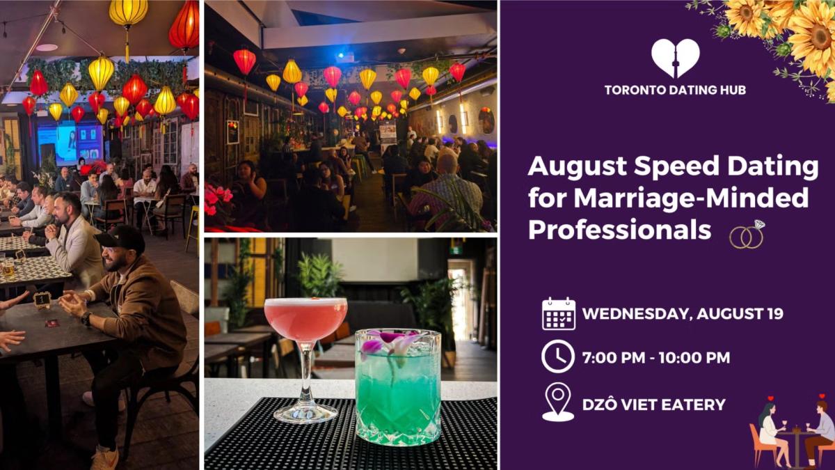 💌August Speed Dating for Marriage-Minded Professionals