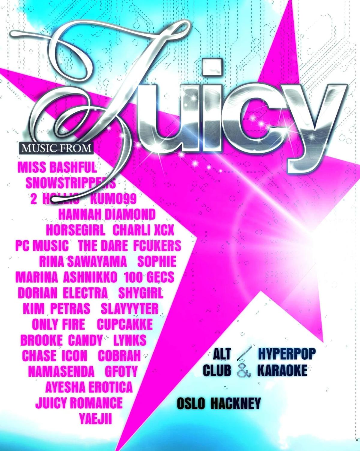 JUICY: Alt, Pop & Hyperpop + Karaoke