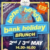 Bonehead's Bank Holiday Brunch