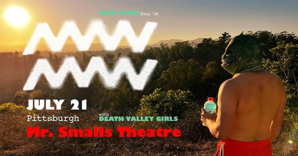 Man Man with Special Guest Death Valley Girls