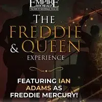 The Freddie and Queen Experience - Live at Empire Rochdale