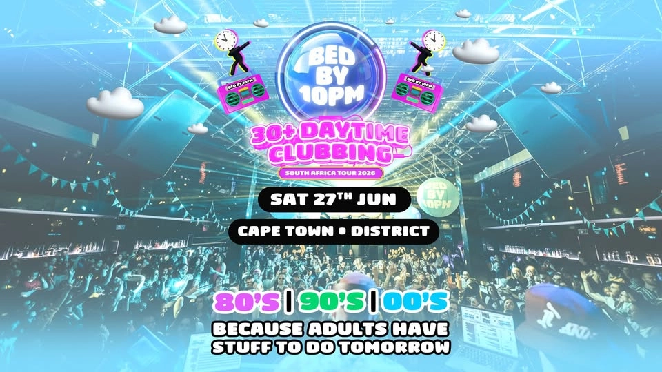 Bed By 10 Returns To Cape Town!