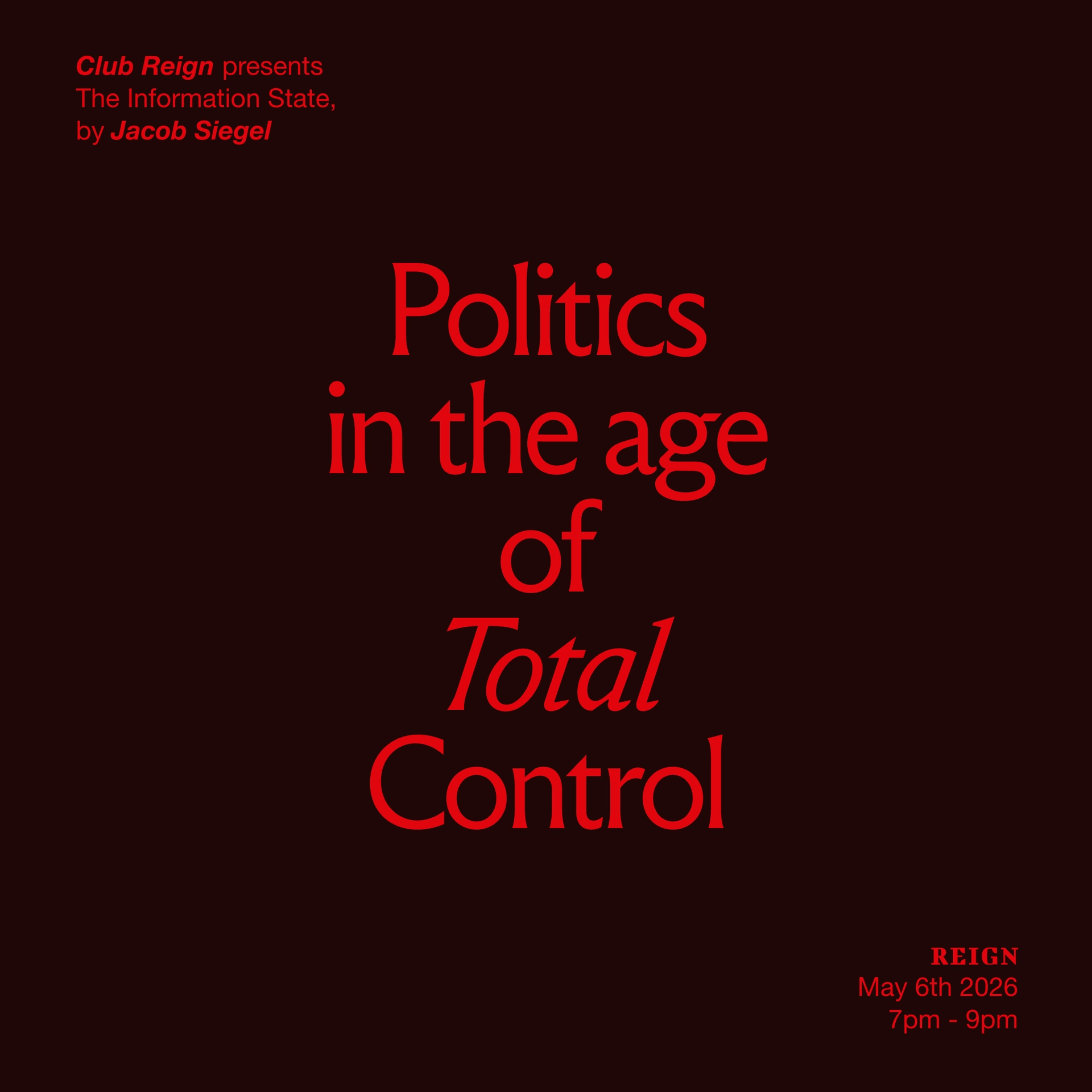 Hidden State: Politics in the Age of Total Control