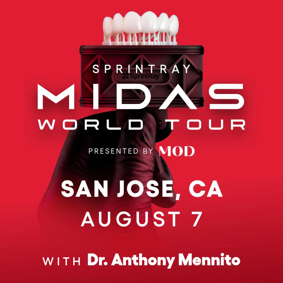 SprintRay Midas World Tour - San Jose