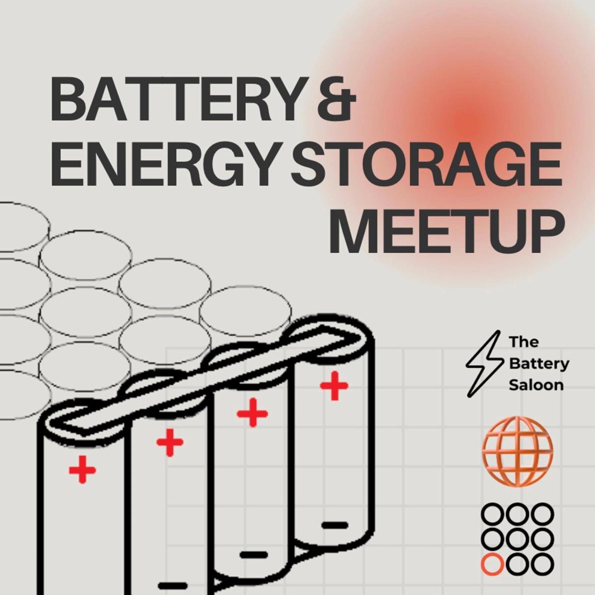 🌐 Battery & Energy Storage Meetup - Network & Learn