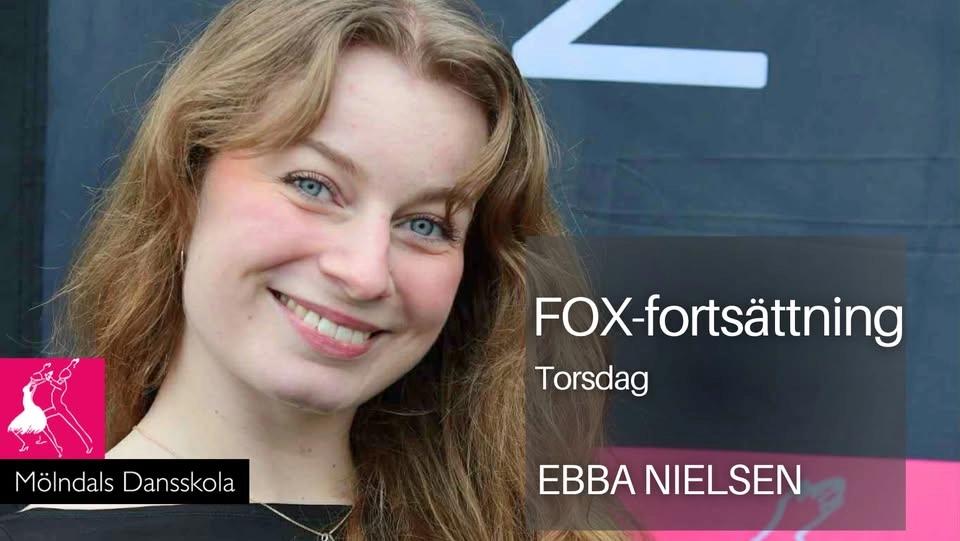 FOX fortsättningen med Ebba