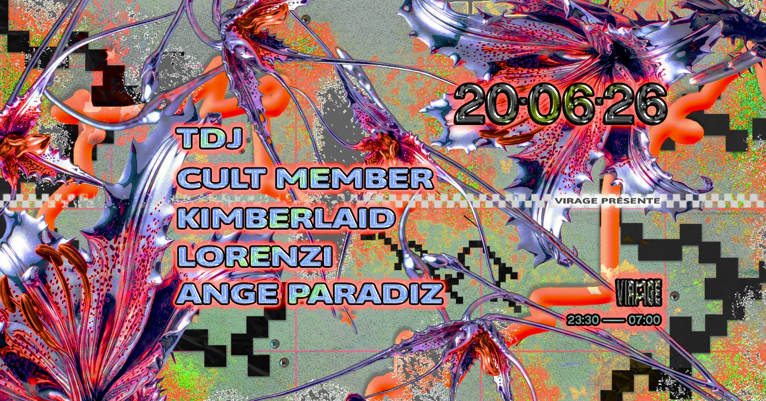 Virage Présente: TDJ, Cult Member, KimberlaID & MORE