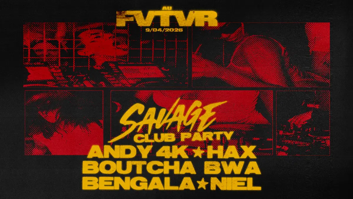 Savage Club Party: Andy4k, Boutcha Bwa, BENGALA, Niel, Hax