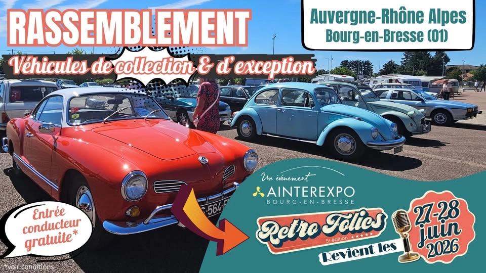 Rassemblement de véhicules de collection - Rhône-Alpes RETRO FOLIES
