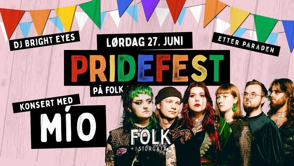 Pride-fest på Folk // MÍO // DJ Bright Eyes